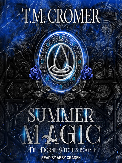 Title details for Summer Magic by T.M. Cromer - Available